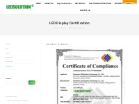 LED Display Certification | LEDSOLUTION: LED Display, LED Screen, LED 