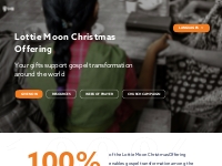 Lottie Moon Christmas Offering® - IMB Generosity