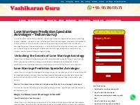 Love Marriage Prediction Specialist Astrologer - Indian Guru ji