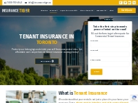 Toronto s Top Choice for Tenant Insurance | Insurance Tiger