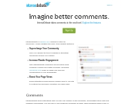 IntenseDebate comments enhance and encourage conversation on your blog