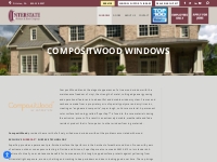 COMPOSITWOOD WINDOWS - Welcome to Interstate Window   Door Company!