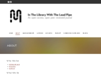 About   In the Library with the Lead Pipe