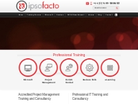 ipsofacto | Project Management, PRINCE2, APM, Microsoft Excel Training