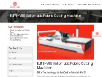 Supplier of ELITE-V8E Automatic Fabric Cutting Machine