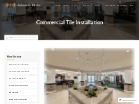 Our Commercial Tile Installation Service.