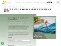Costa Rica - 2 Weeks Learn Spanish   Surf - Jakera Adventure
