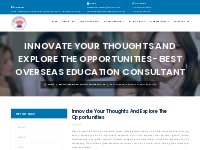 Innovate your Thoughts and explore the opportunities- Best overseas ed