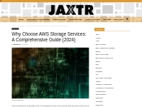 From S3 to Glacier: A Deep Dive into AWS Storage Services - Jaxtr