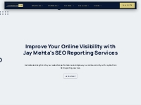 Providing the Best SEO Reporting Services in the USA | Jay Mehta