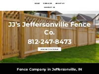 Fence Installation Company of Jeffersonville, IN