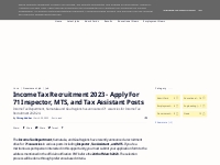 Income Tax Recruitment 2023 - Apply For 71 Inspector, MTS, and Tax Ass