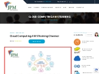 Cloud Computing Training in Chennai | Cloud Computing Courses in Chenn