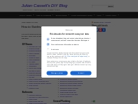 Julian Cassell s DIY Blog  How-to DIY Guides - showing you how to DIY 