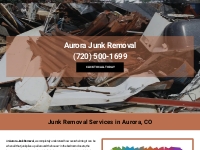            Junk Removal Aurora, CO - Contact us Today