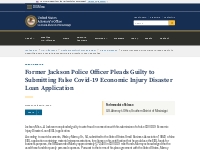  Southern District of Mississippi |  Former Jackson Police Officer Ple