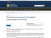  Southern District of Texas |  Pharmacist sent to prison for fraudulen