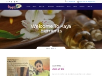 About Us - Welcome To Kaya Elements