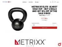 Metrixx® Elite- Almost Sold Out - Buy 2 Bells and get 15% off of the S
