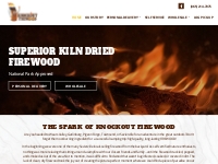 Superior, Kiln-Dried Firewood - Knockout Firewood