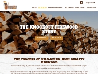 About Knockout Firewood - High Quality Firewood in TN