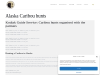 Kodiak Guide Service Alaska caribou hunts. Exclusive guiding
