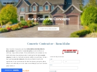 Concrete Contractor | Concrete Company Kuna ID