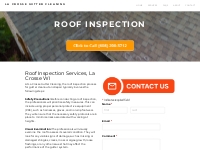 Roof Inspection La Crosse, Wisconsin - La Crosse Gutter Cleaning