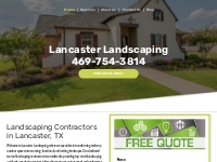       Lancaster Landscaping | Landscaper in Lancaster, TX