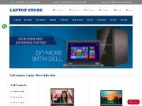 Dell Inspiron Laptop stores in hyderabad, telangana|dell  Showroom|Ser