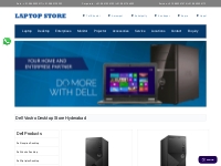 Dell Vostro Desktop  stores in hyderabad, telangana|dell  Showroom|Ser