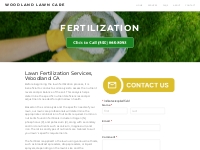 Lawn Fertilization Woodland, California - Woodland Lawn Care