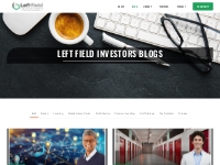 Our Blog - Left Field Investors