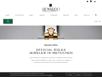 Official Rolex Jeweler in Metuchen | Leonardo Jewelers