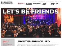 About Friends of Lied | Lied Center for Performing Arts, Lincoln NE