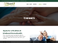            Career opportunities at Lifeguard Home Health, Inc.