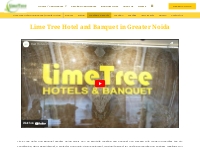 Meetings   Events | Lime Tree Hotel and Banquet Greater Noida