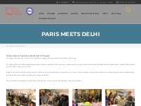 Paris meets Delhi - Lisaa Delhi