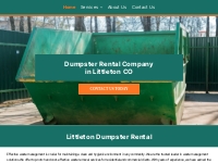       Dumpster Rental Company o Dumpster Rental o Littleton, CO
