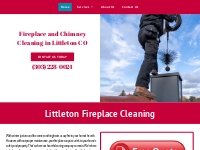       Fireplace and Chimney Cleaning Company o Littleton, CO