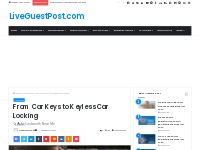 From Car Keys to Keyless Car Locking - LiveGuestPost.com