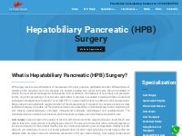 Hepato Biliary Pancreatic (hbp) Surgery in India - Dr. Punit Singla
