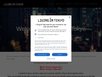 Living In Tokyo - Eveything you need to know when living in Tokyo