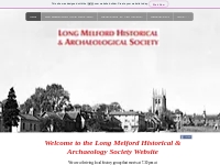 Long Melford Historical   Archaeological Society