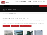   		Security Rated Products - Lochrin Bain Ltd