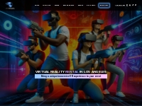 VR Rental in Los Angeles | VR Laser Tag | Car Sims