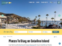 Catalina Island Hotels, Vacation Rentals, Bed   Breakfasts and Camping