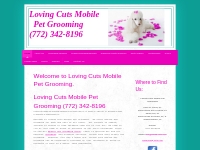 Loving Cuts Mobile Pet Grooming Port St. Lucie, FL