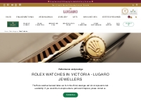 Rolex Watches in Victoria | Lugaro Jewellers
