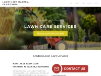 Lawn Care Madera, California - Lawn Care Services Madera, California